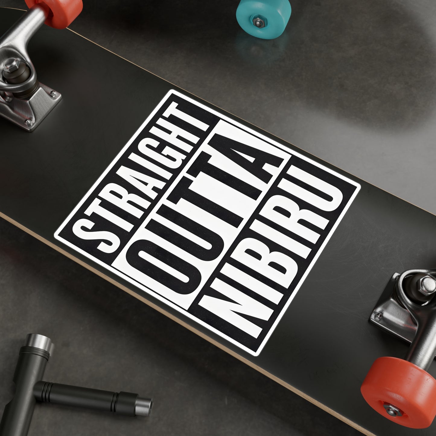Straight Outta Nibiru — Vinyl Sticker