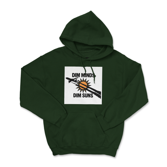 Dim Minds Dim Suns — Field Protocol Hoodie