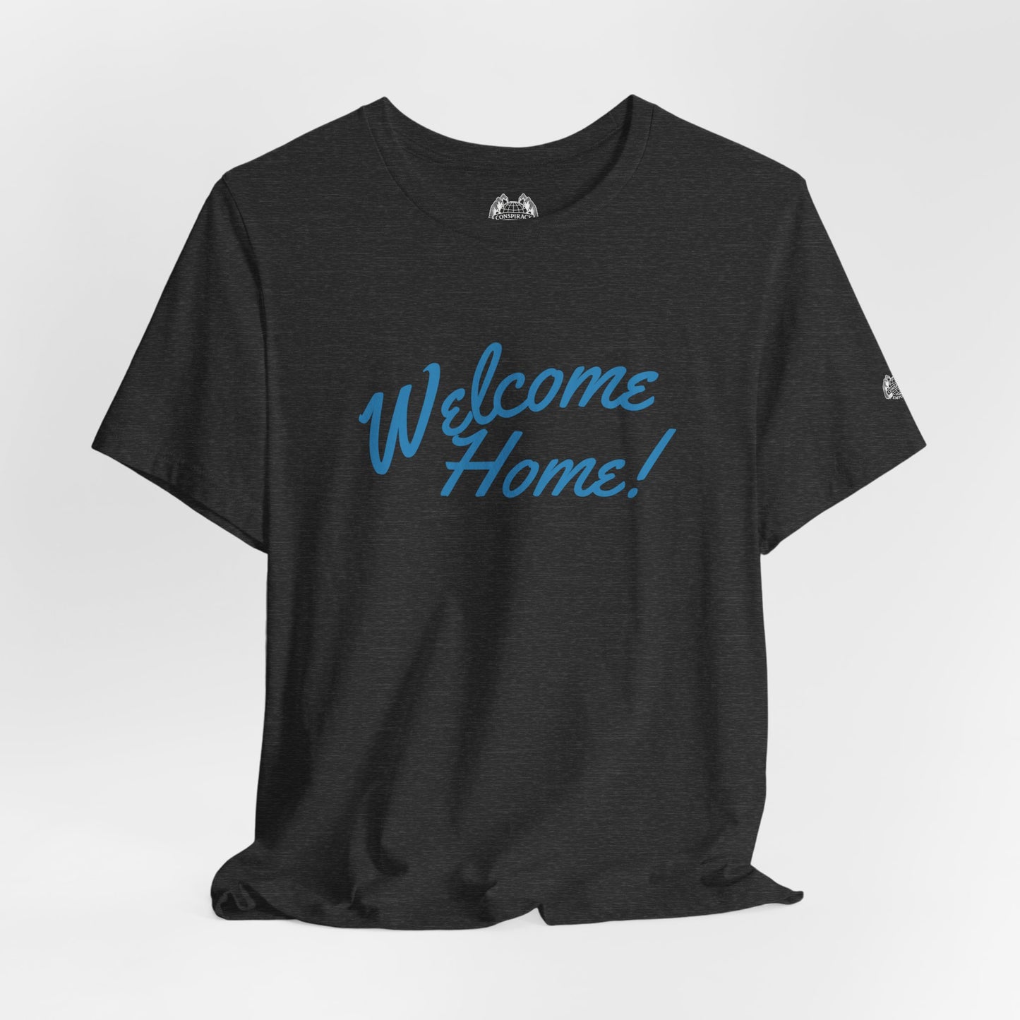 WELCOME HOME — Standard Issue Tee