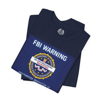 FBI WARNING — Standard Issue Tee
