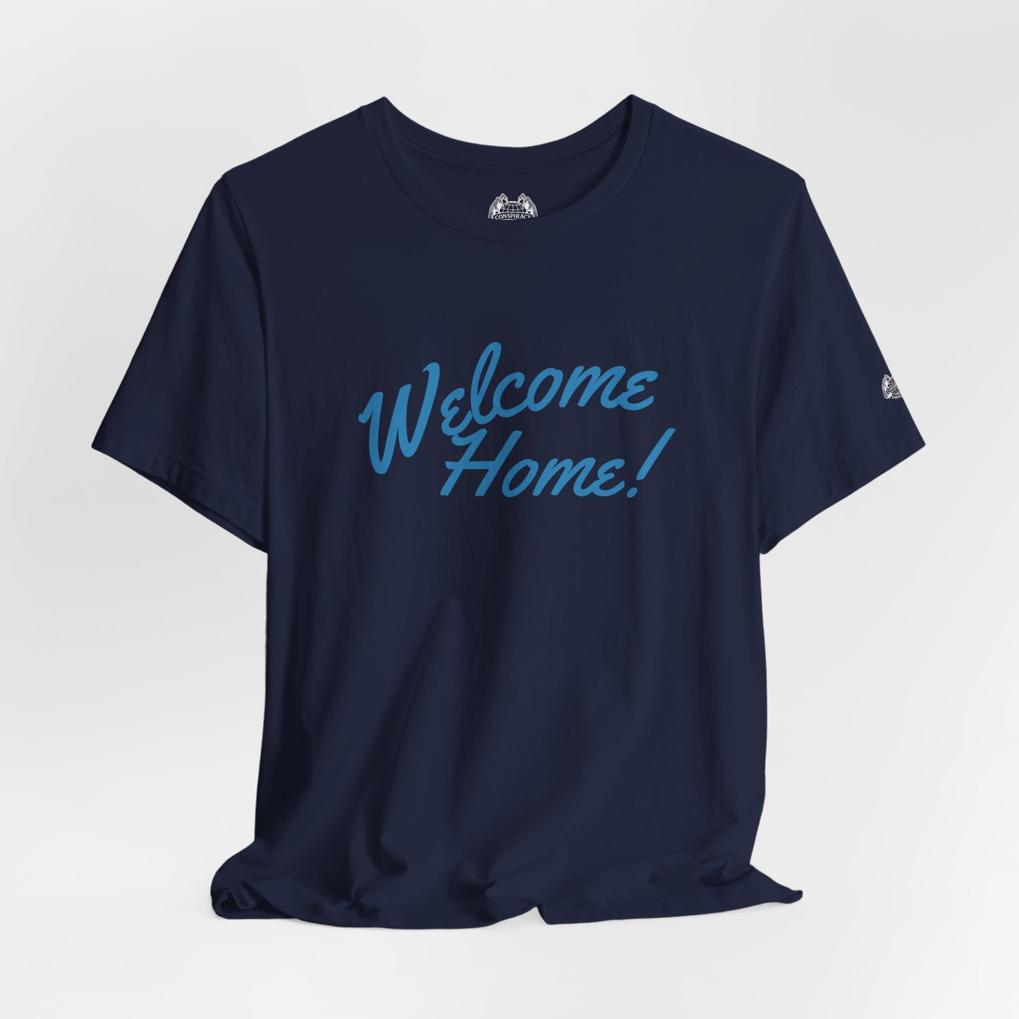 WELCOME HOME — Standard Issue Tee