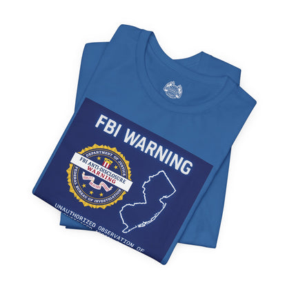 FBI WARNING (NJ EDITION) — Standard Issue Tee