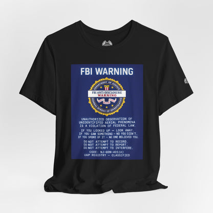 FBI WARNING — Standard Issue Tee
