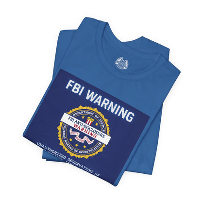 FBI WARNING — Standard Issue Tee