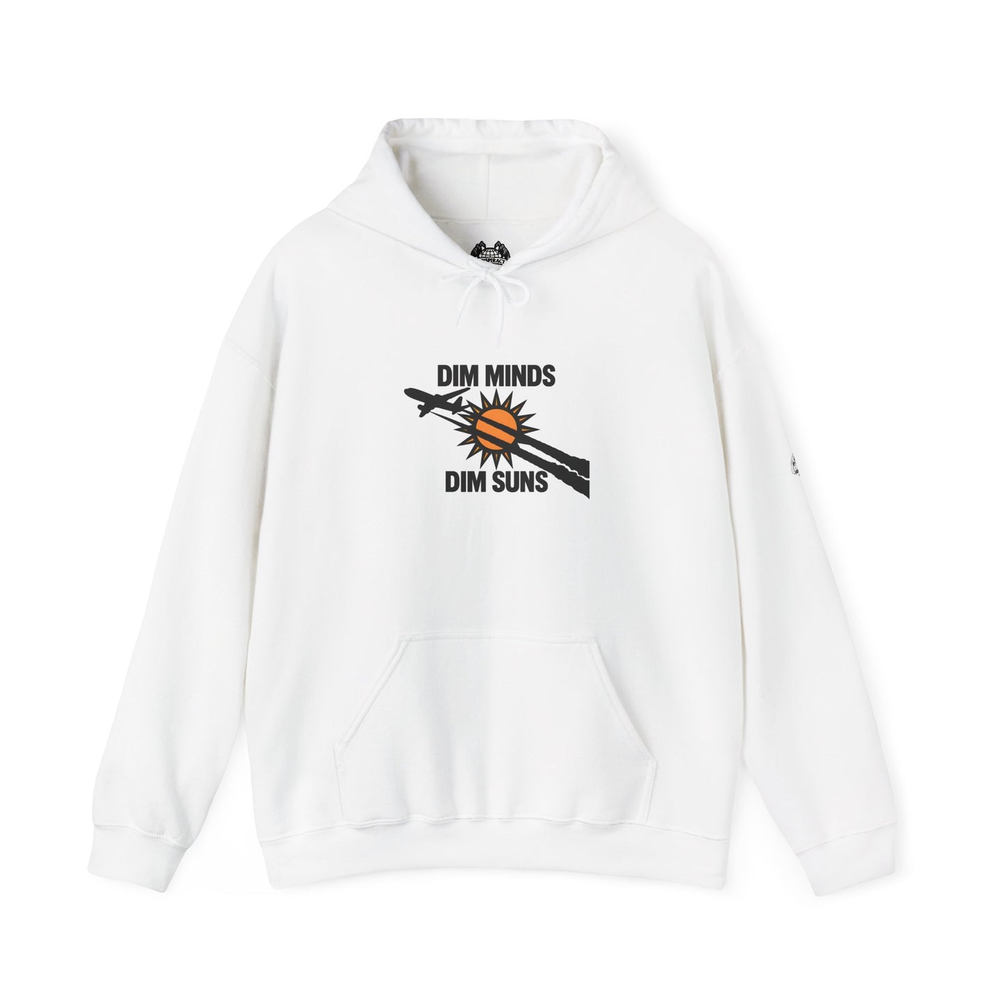 DIM MINDS DIM SUNS — Standard Issue Hoodie