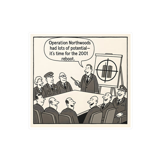 Operation Northwoods 2.0 — Vinyl Sticker