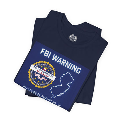 FBI WARNING (NJ EDITION) — Standard Issue Tee