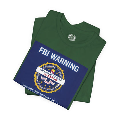FBI WARNING — Standard Issue Tee