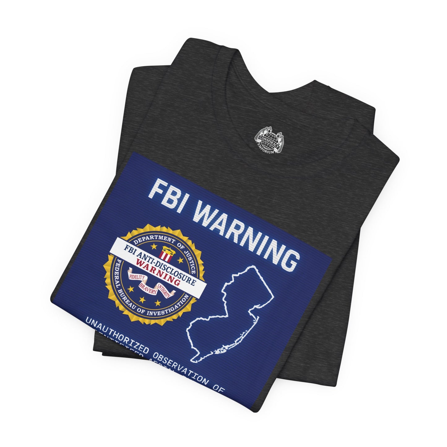 FBI WARNING (NJ EDITION) — Standard Issue Tee