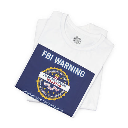 FBI WARNING — Standard Issue Tee