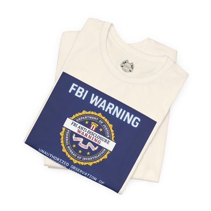 FBI WARNING — Standard Issue Tee