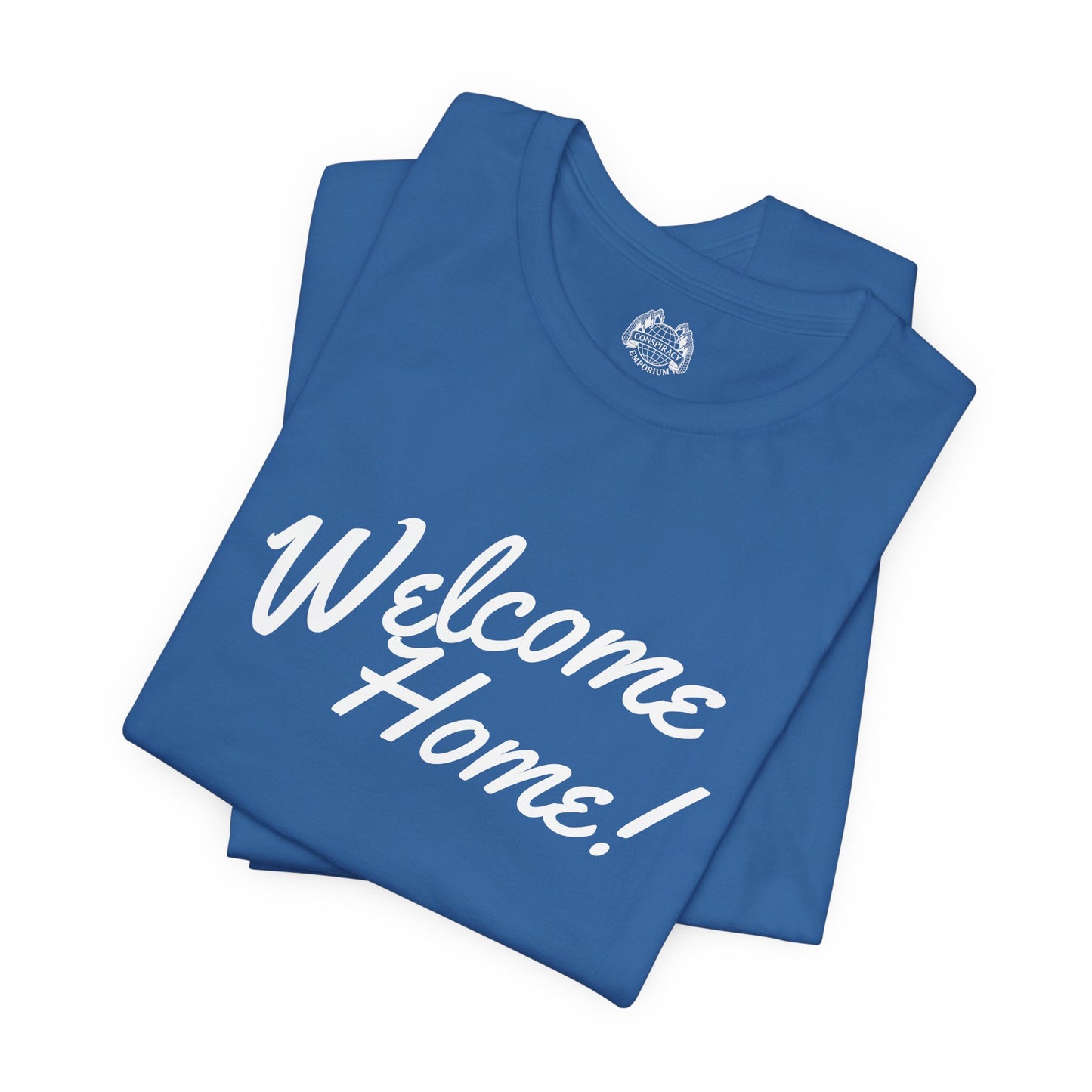 WELCOME HOME — Standard Issue Tee