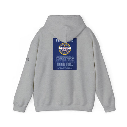 FBI WARNING — Standard Issue Hoodie