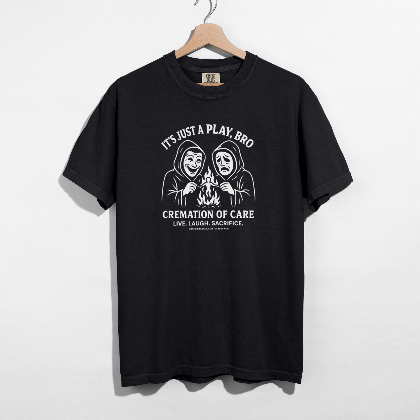 Cremation of Care — Pure Cotton Tee