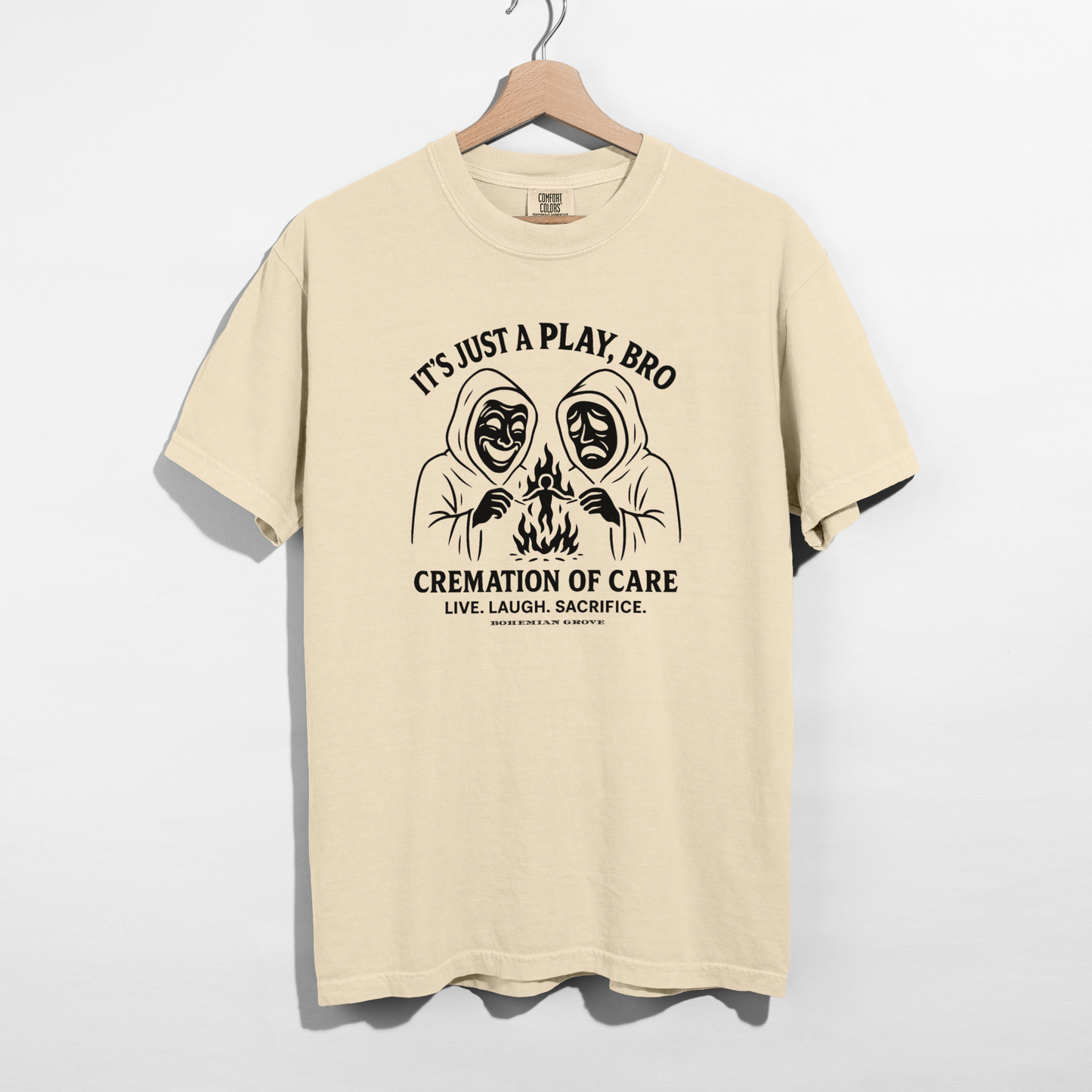 Cremation of Care — Pure Cotton Tee