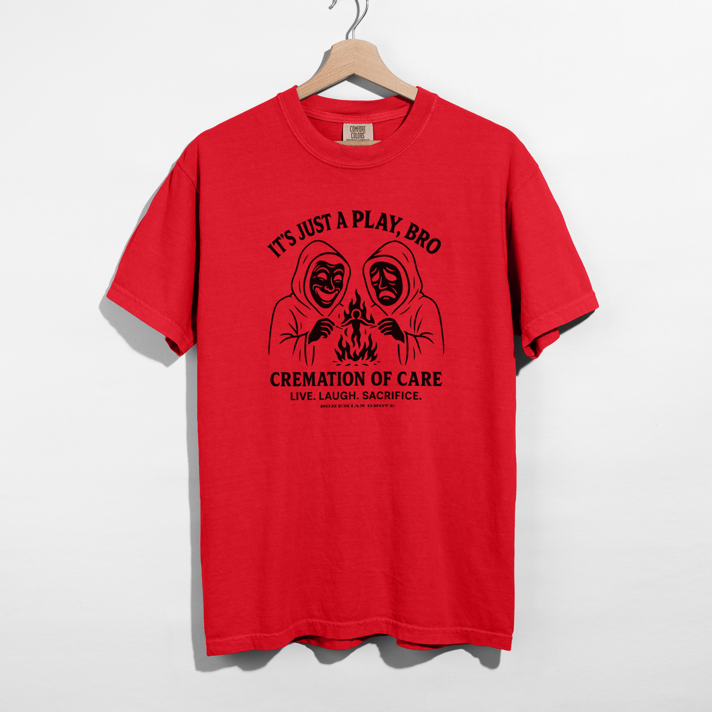 Cremation of Care — Pure Cotton Tee